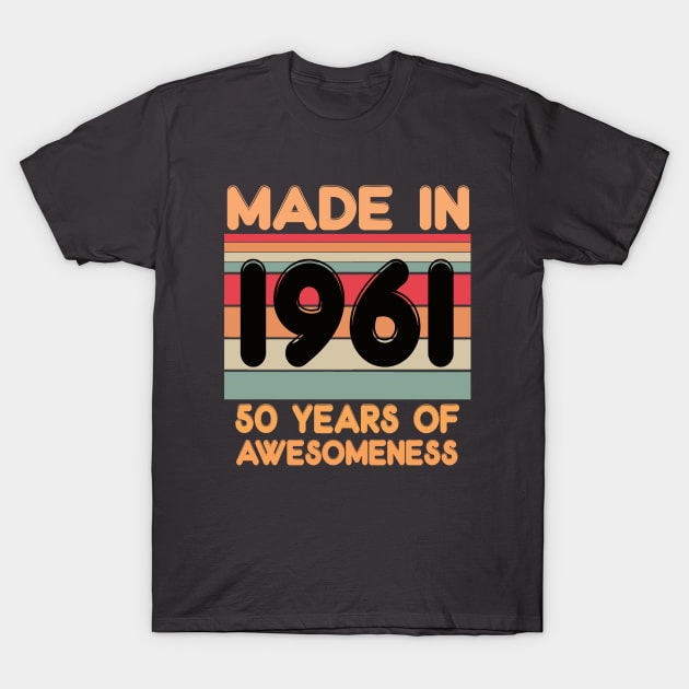 Made In 1961 T-Shirt by kiwodesign